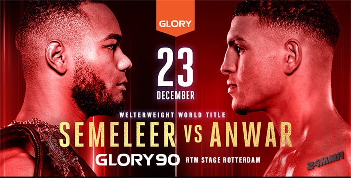 Glory 90 Semeleer vs. Anwar