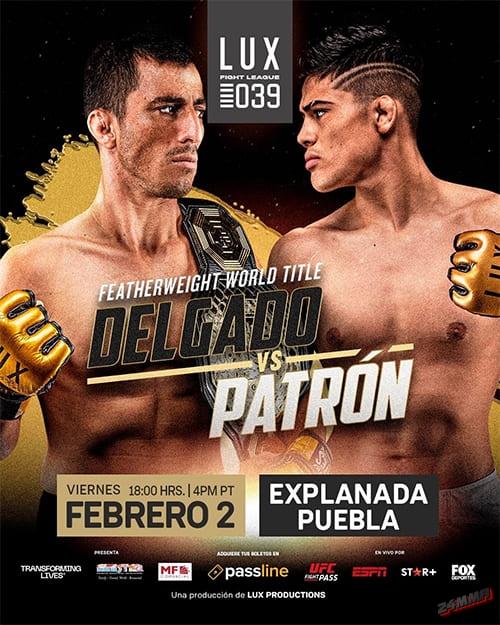 LUX 39 Delgado vs. Patron