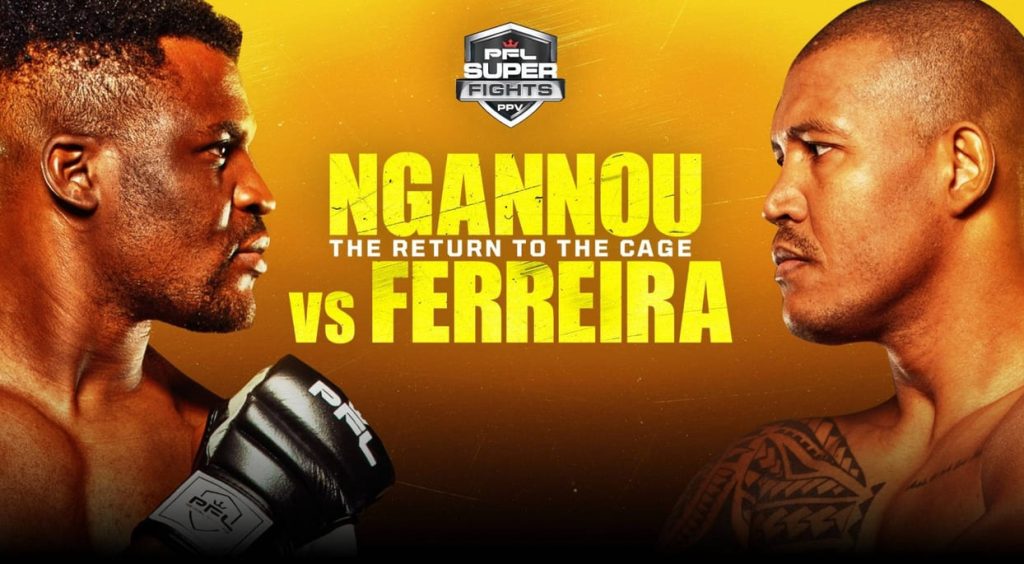 PFL Ngannou vs. Ferreira прямая трансляция